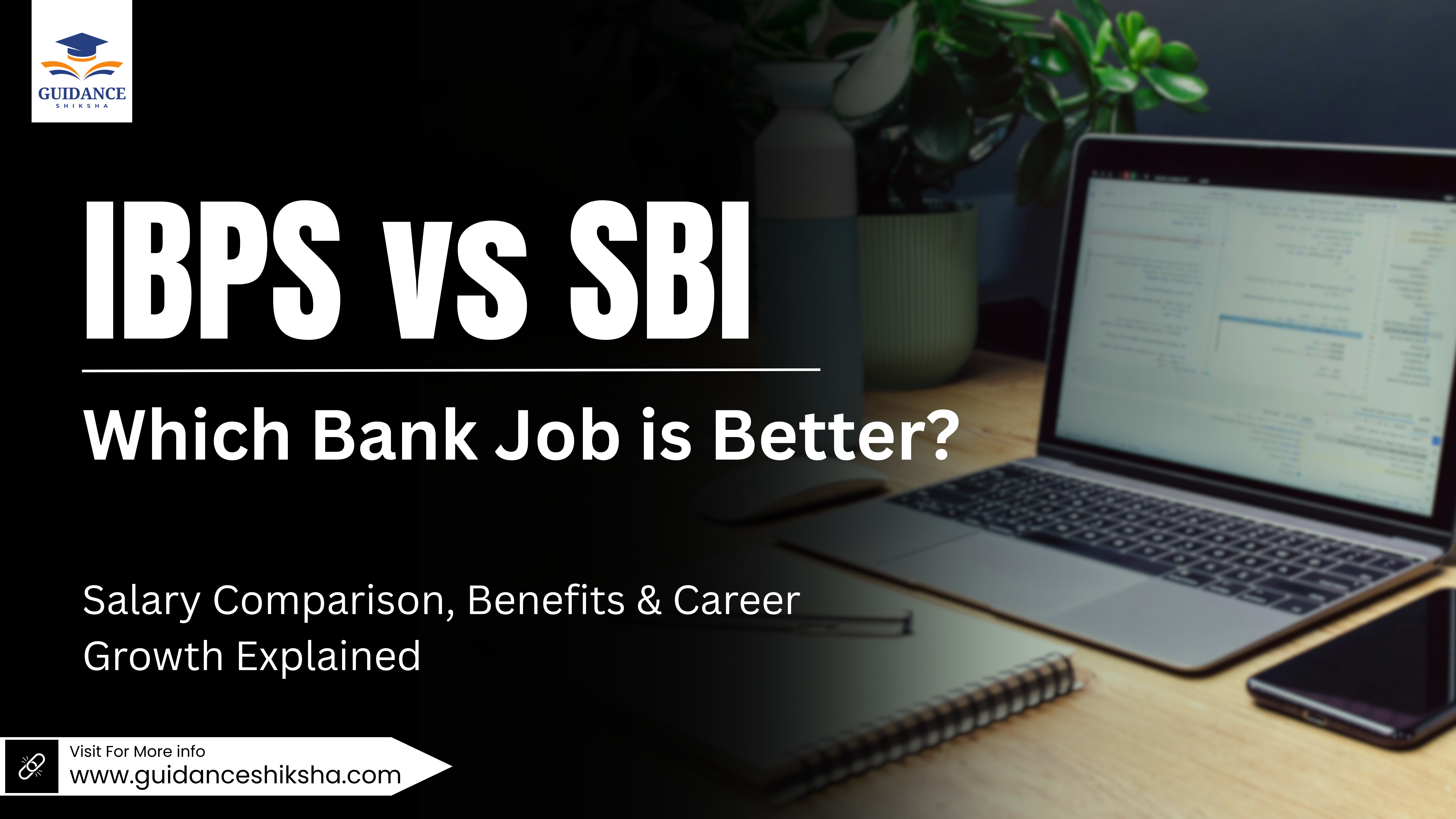 Is IBPS Better or SBI? What Is the IBPS Salary